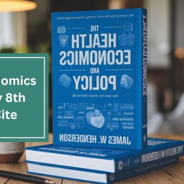 Health Economics And Policy 8th Edition Cite