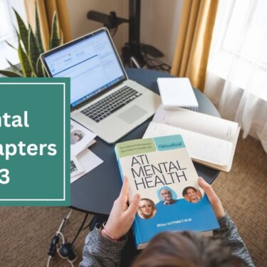 ATI Mental Health Chapters 2 and 3