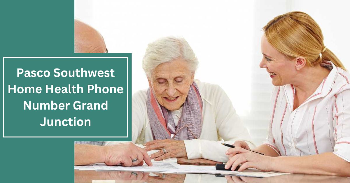 Pasco Southwest Home Health Phone Number Grand Junction