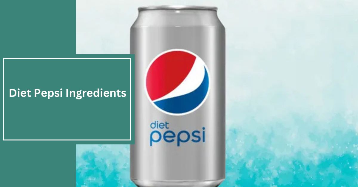 Diet Pepsi Ingredients