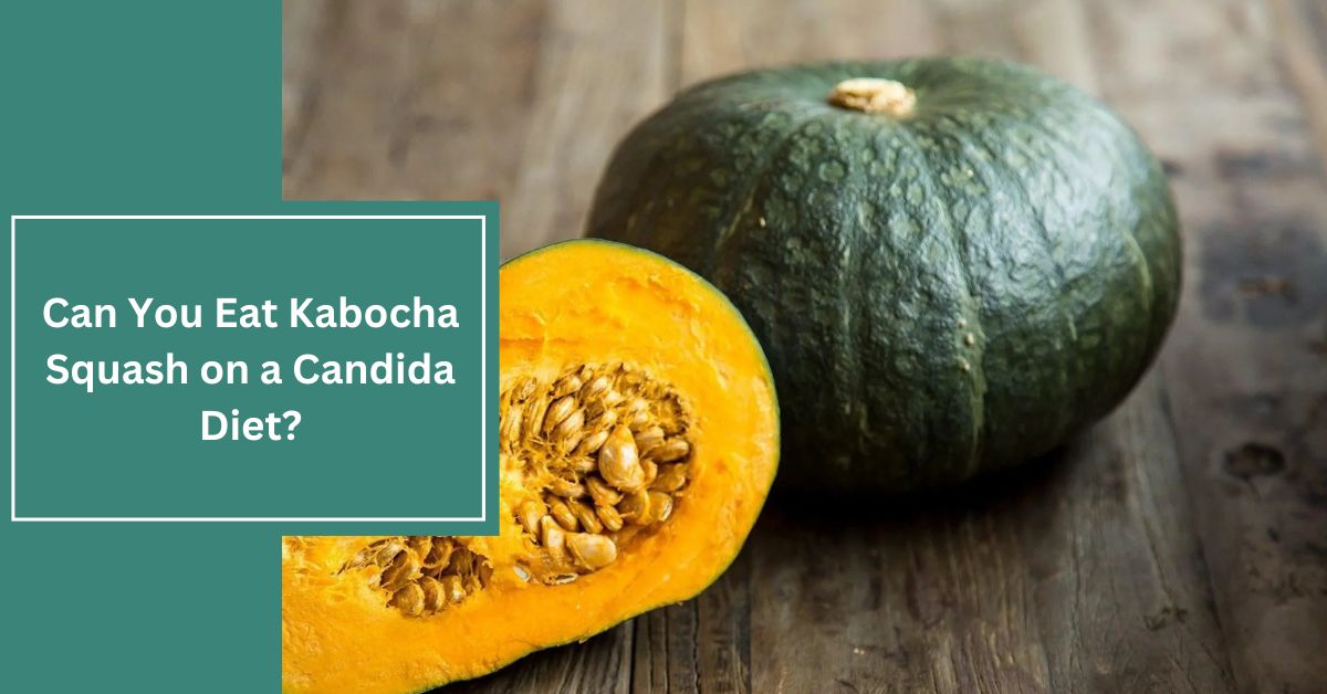 Can You Eat Kabocha Squash on a Candida Diet