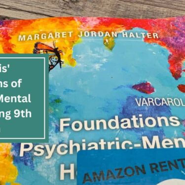 Varcarolis' Foundations of Psychiatric Mental Health Nursing 9th Edition