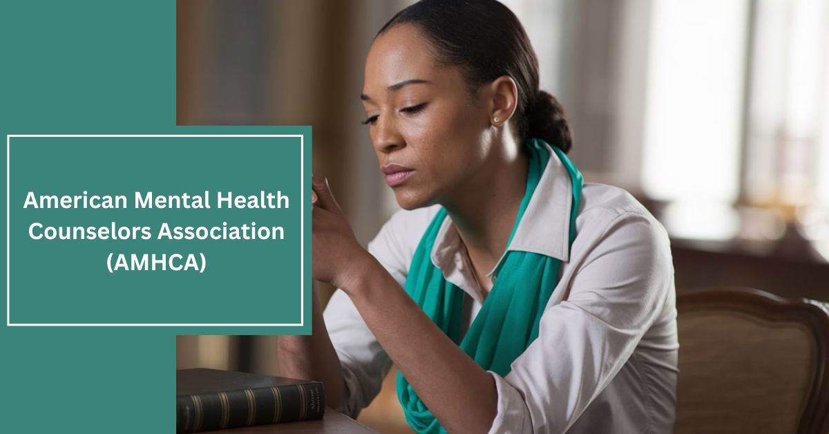 American Mental Health Counselors Association (AMHCA)