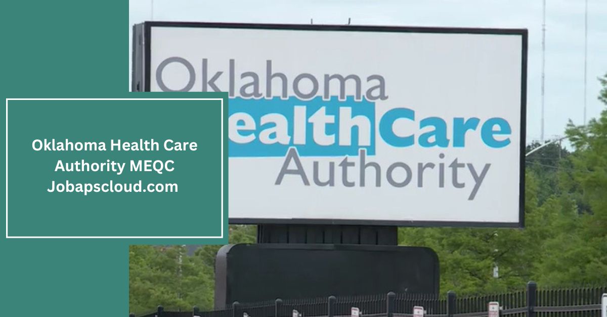 Oklahoma Health Care Authority MEQC Jobapscloud.com